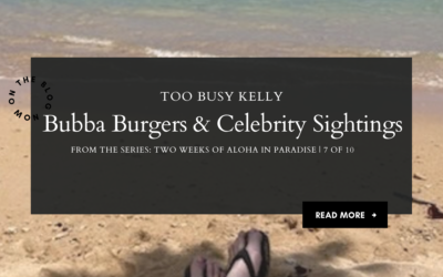 Bubba Burgers & Celebrity Sightings